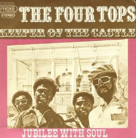The Four Tops - Keeper of the castle (7inch single)